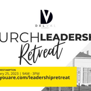 2023 Church Leadership Retreat